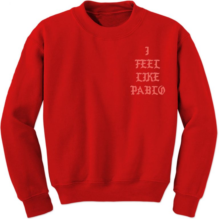 the life of pablo sweatshirt