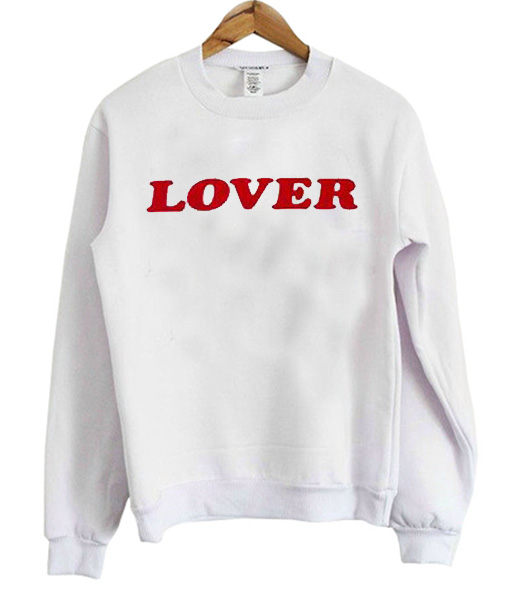 lover sweatshirt