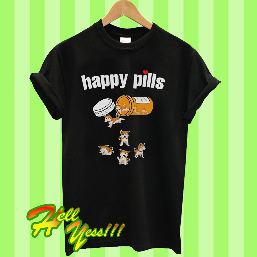 happy pills dog shirt