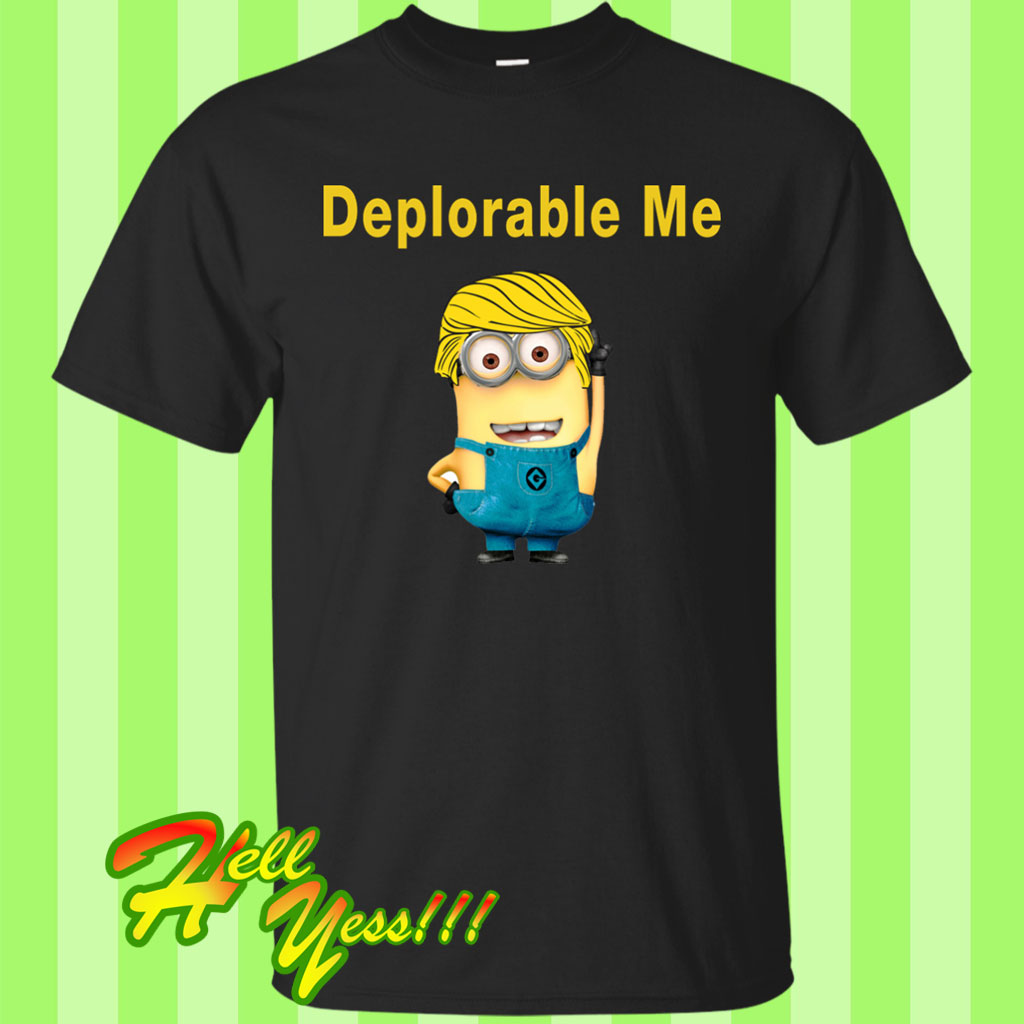 deplorable me minion shirt