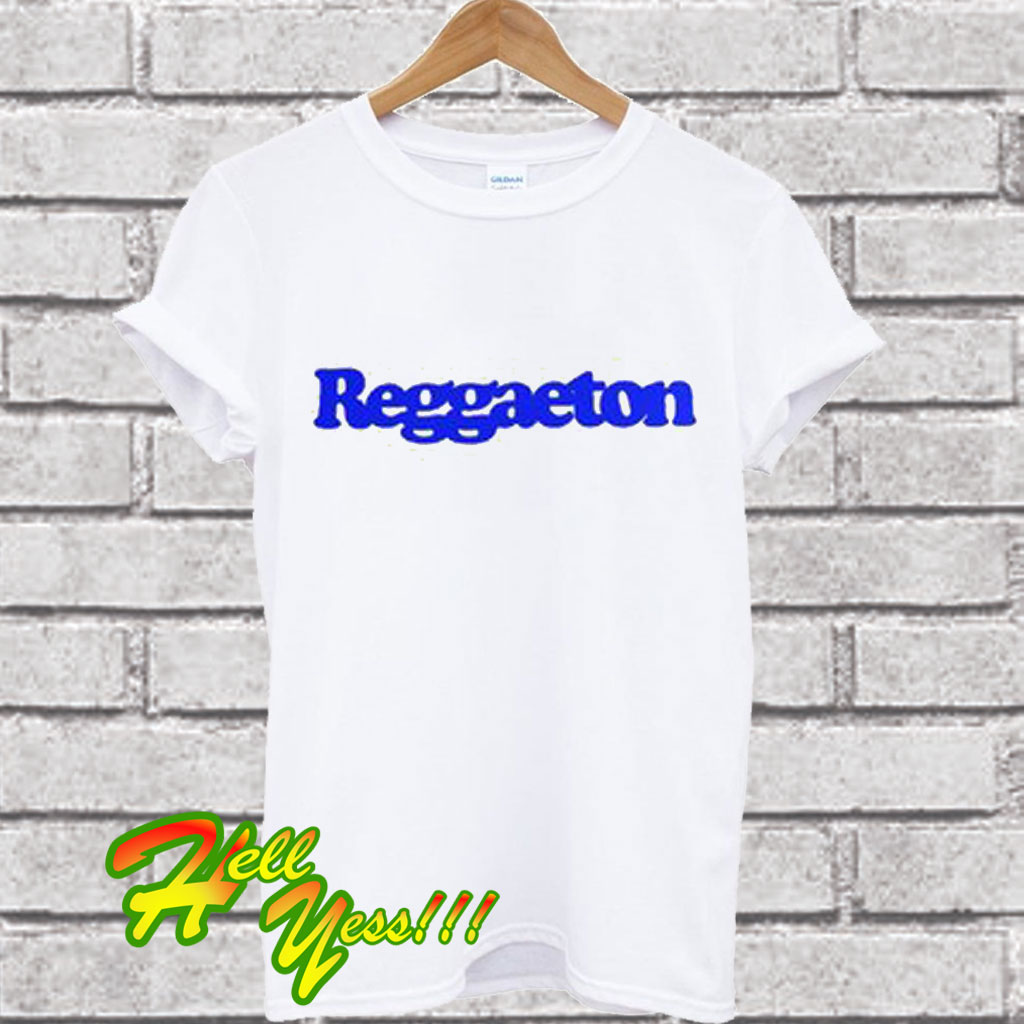 t shirt reggaeton