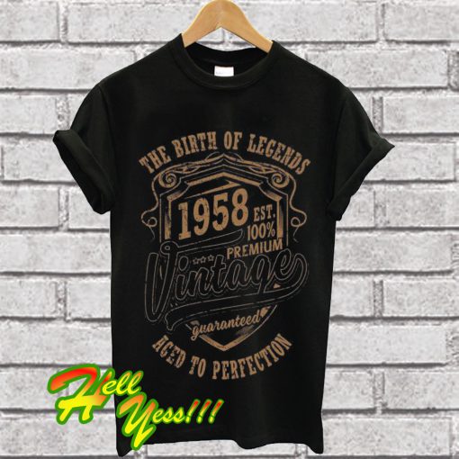 The Birth Of Legends 1958 Mens Funny 60th Birthday T Shirt