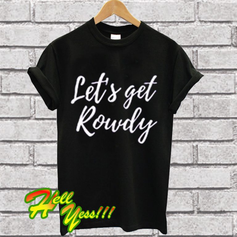 rowdy t shirt white